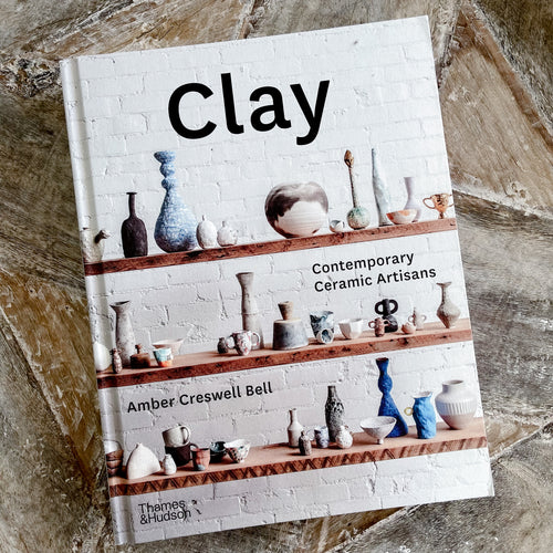 Clay - Contemporary Ceramic Artisans